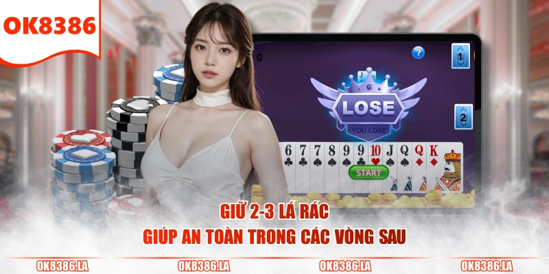 Giữ 2-3 lá rác giúp an toàn trong các vòng sau